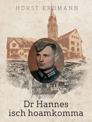 cover image of Dr Hannes isch hoamkomma